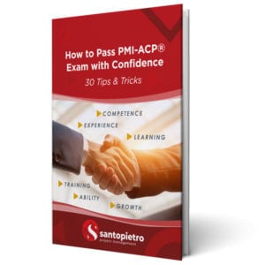How To Pass PMI-ACP® Exam with Confidence