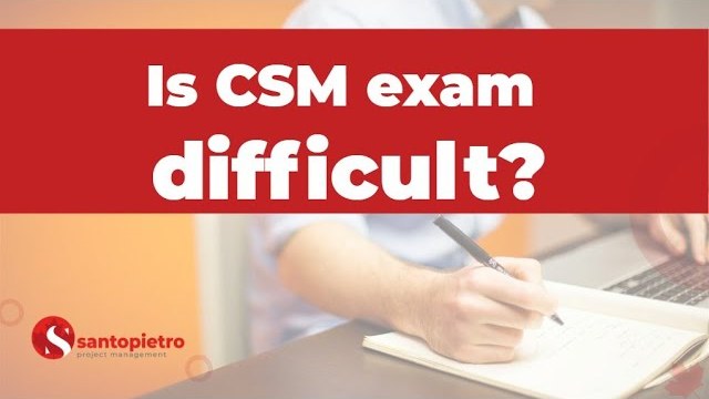 Is CSM exam difficult?