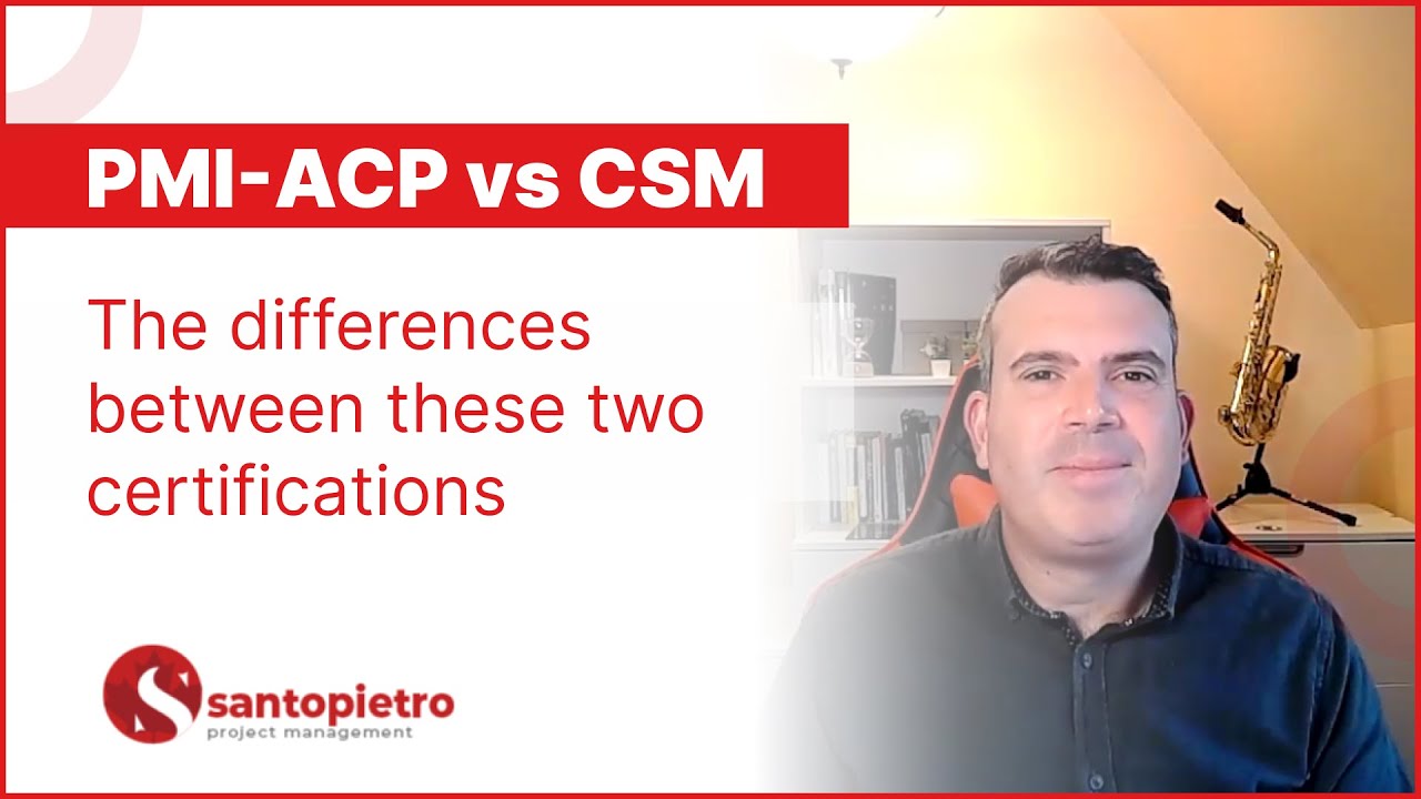 PMI ACP vs CSM The differences between these two certifications